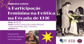 Evento celebra os 93 anos da Justiça Eleitoral, juntamente com a criação do Código Eleitoral e o...