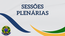 Sessões Plenárias - Acesso Rápido