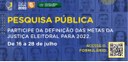 Pesquisa Pública Metas 2022