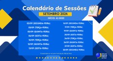 Confira as datas das sessões plenárias no mês de setembro.